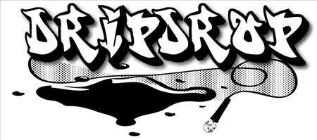 Drip Drop!