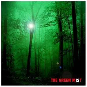 The Green Mist