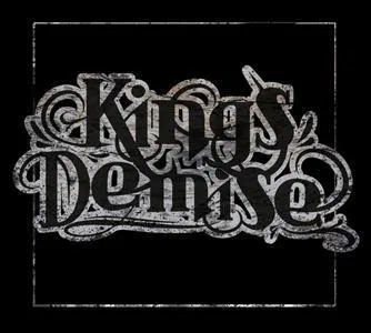 Kings Demise