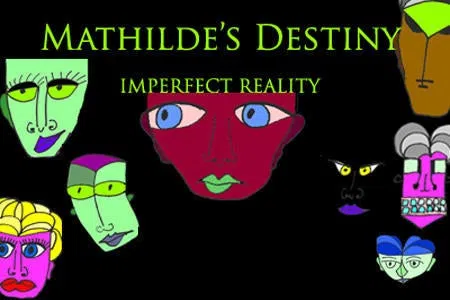 Mathildes Destiny