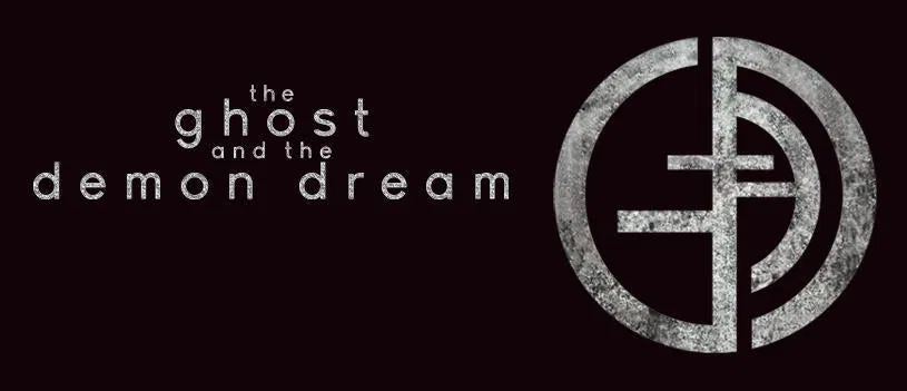 The Ghost and the Demon Dream