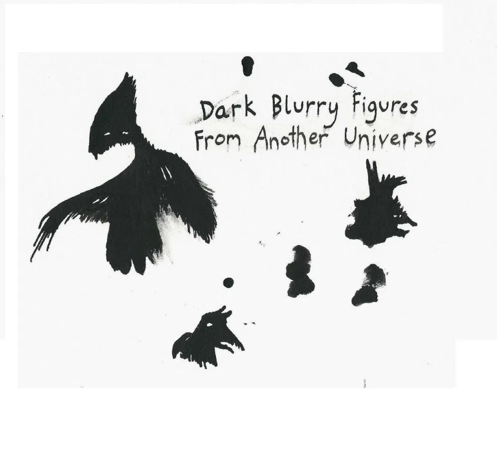 Dark Blurry Figures From Another Universe