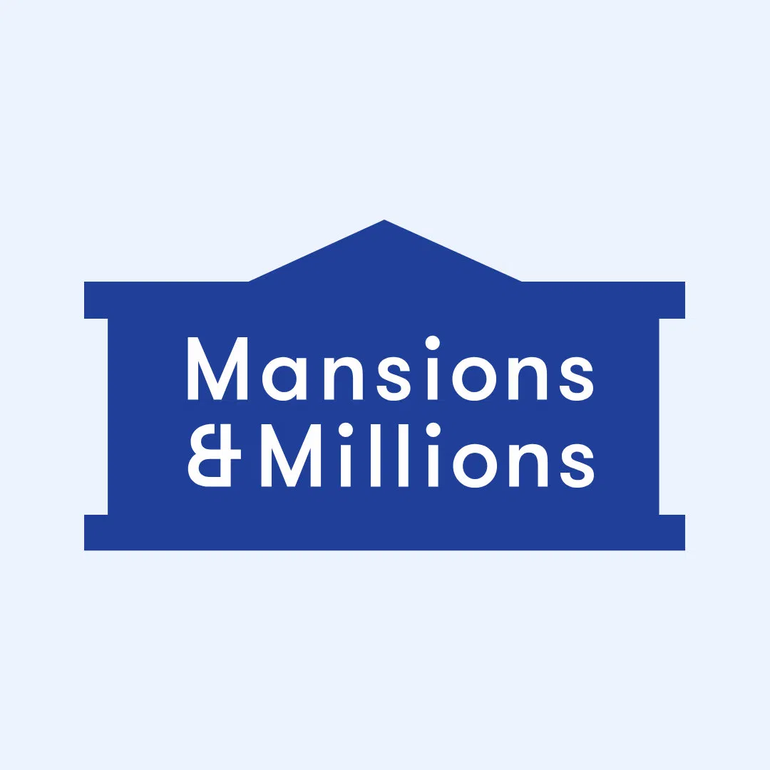 Mansions and Millions