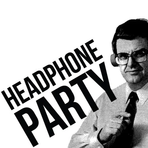 Headphone Party